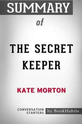 Cover of Summary of The Secret Keeper by Kate Morton