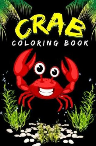 Cover of Crab Coloring Book