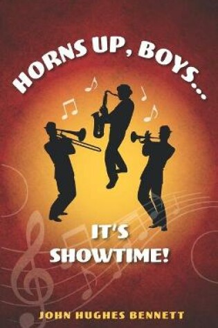 Cover of Horns Up, Boys... It's Showtime!