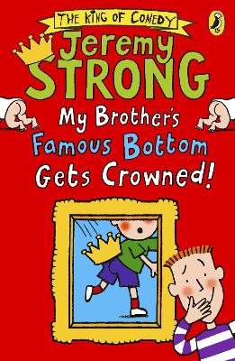 Book cover for My Brother's Famous Bottom Gets Crowned!
