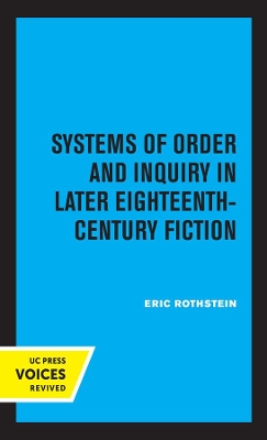 Book cover for Systems of Order and Inquiry in Later Eighteenth-Century Fiction