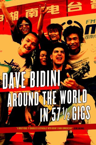 Book cover for Around the World in 57 1/2 Gigs