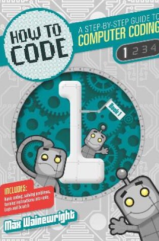 Cover of How to Code: Level 1