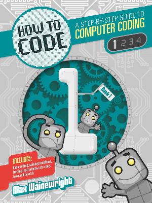 Book cover for How to Code: Level 1