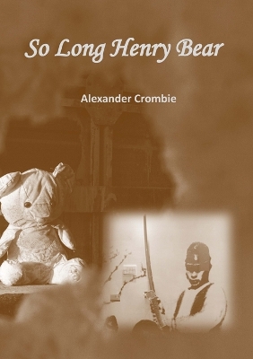 Book cover for So Long Henry Bear