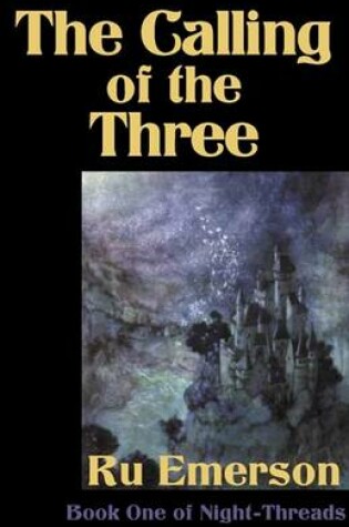 Cover of The Calling of the Three
