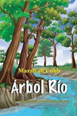 Cover of Árbol Río (Spanish Edition)