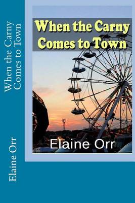 Book cover for When the Carny Comes to Town