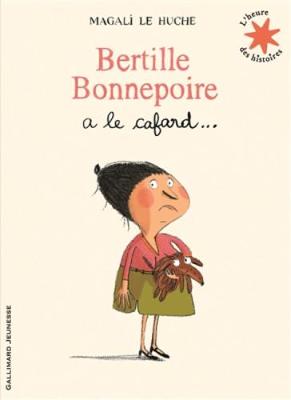 Book cover for Bertille Bonnepoire a le cafard...