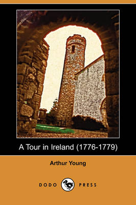 Book cover for A Tour in Ireland (1776-1779) (Dodo Press)