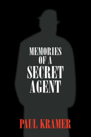 Cover of Memories of a Secret Agent