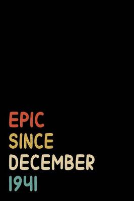 Book cover for Epic Since December 1941