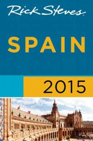 Cover of Rick Steves Spain 2015