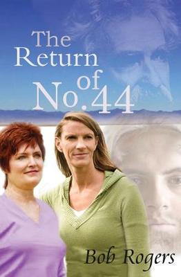 Book cover for The Return of No. 44