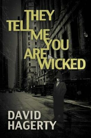 Cover of They Tell Me You Are Wicked