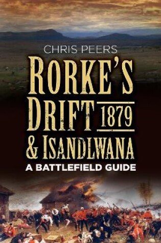 Cover of Rorke's Drift and Isandlwana 1879