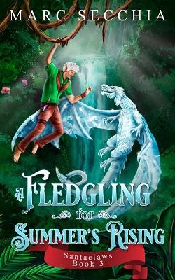 Book cover for A Fledgling for Summer's Rising