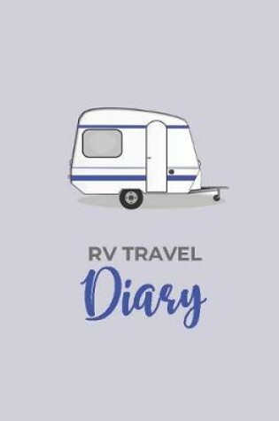 Cover of RV Travel Diary