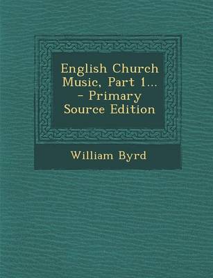Book cover for English Church Music, Part 1...