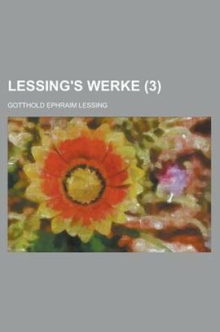 Cover of Lessing's Werke (3 )