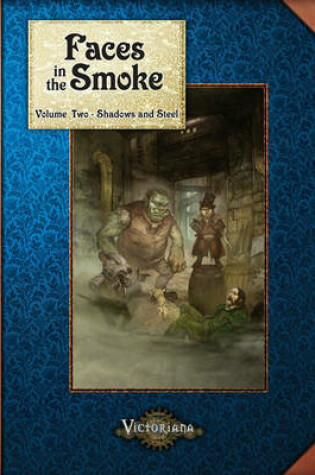 Cover of Faces in the Smoke, Volume 2