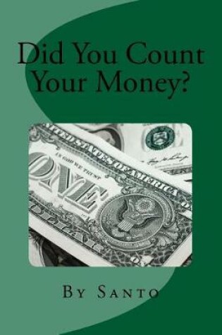 Cover of Did You Count Your Money?