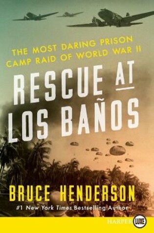 Cover of Rescue at Los Banos Large Print
