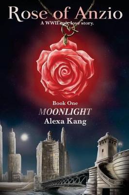 Cover of Rose of Anzio - Moonlight