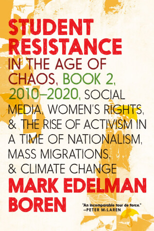 Book cover for Student Resistance in the Age of Chaos Book 2, 2010-2021