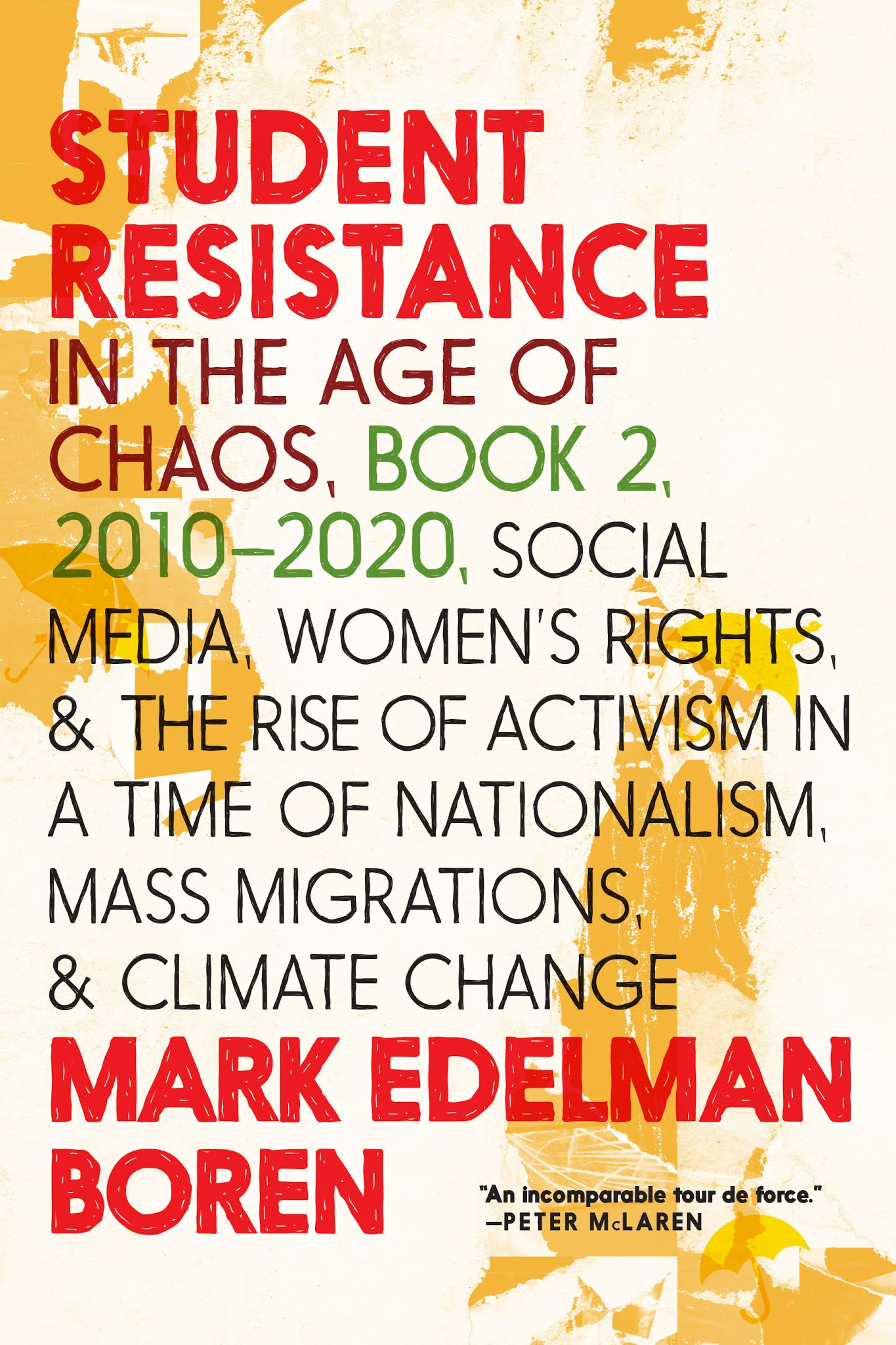 Cover of Student Resistance in the Age of Chaos Book 2, 2010-2021