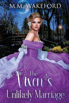 Book cover for The Vixen's Unlikely Marriage