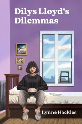 Cover of Dilys Lloyd's Dilemmas