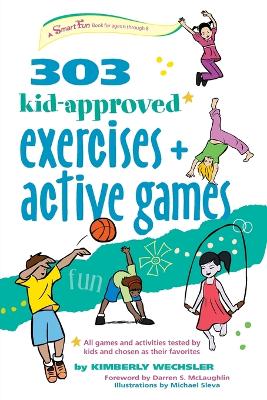 Book cover for 303 Kid-Approved Exercises and Active Games