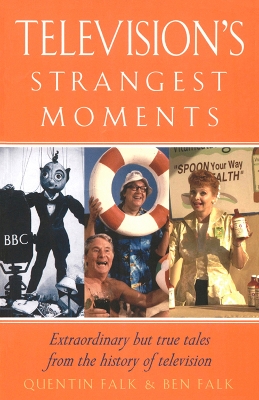 Book cover for Television's Strangest Moments