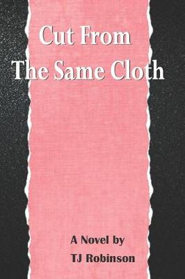 Book cover for Cut From the Same Cloth