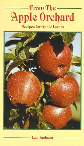 Book cover for From the Apple Orchard: Recipes for Apple Lovers