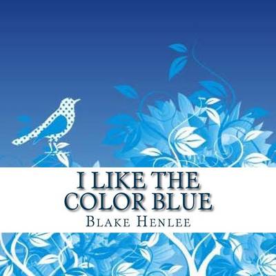 Book cover for I Like the Color Blue