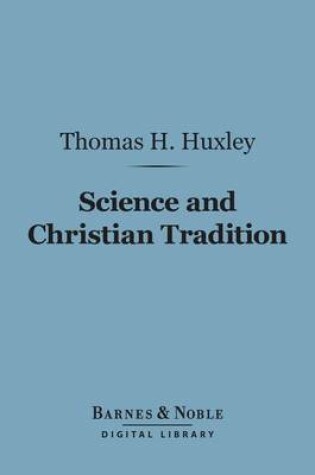 Cover of Science and Christian Tradition (Barnes & Noble Digital Library)