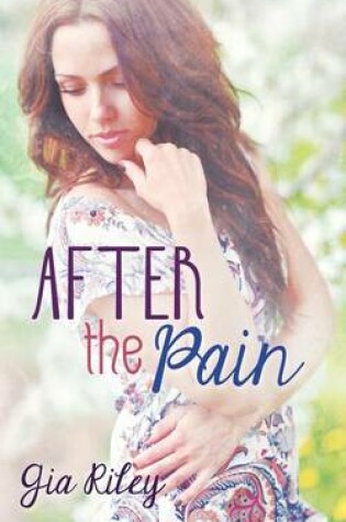 Cover of After the Pain