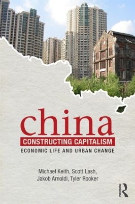 Book cover for China Constructing Capitalism