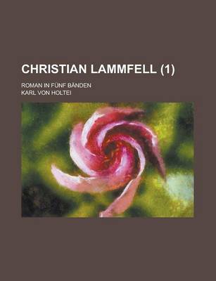 Book cover for Christian Lammfell; Roman in Funf Banden (1)