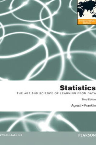 Cover of Statistics:The Art and Science of Learning from Data: International Edition/MathXL -- Valuepack Access Card (12-month access)