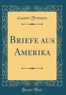 Book cover for Briefe Aus Amerika (Classic Reprint)