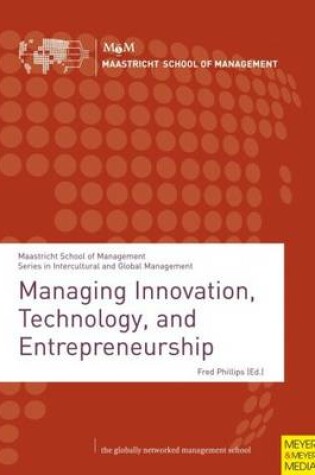 Cover of Managing Innovation, Technology, and Entrepreneurship