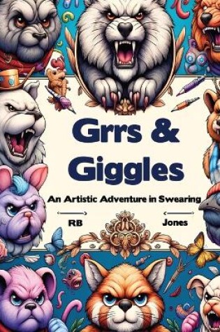 Cover of Grrs and Giggles