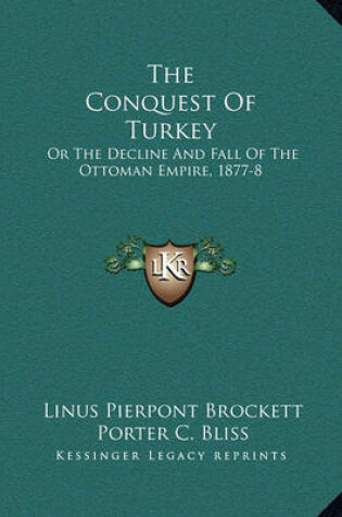 Cover of The Conquest of Turkey