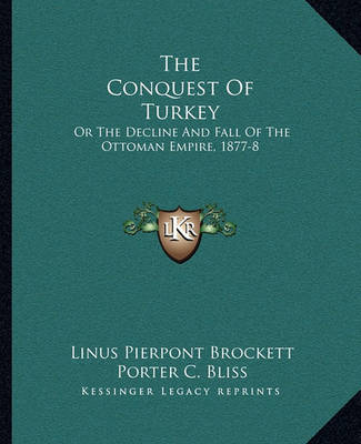 Book cover for The Conquest of Turkey