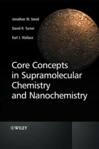 Cover of Core Concepts in Supramolecular Chemistry and Nanochemistry