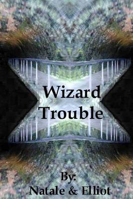 Cover of Wizard Trouble