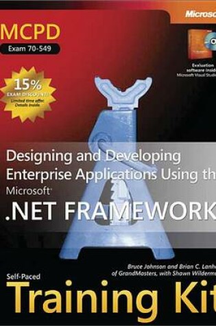 Cover of McPd Self-Paced Training Kit (Exam 70-549): Designing and Developing Enterprise Applications Using the Microsoft(r) .Net Framework